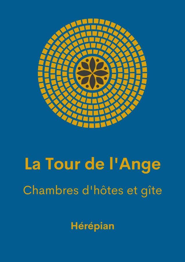 La Tour De L'Ange Hotel Hérépian Kültér fotó